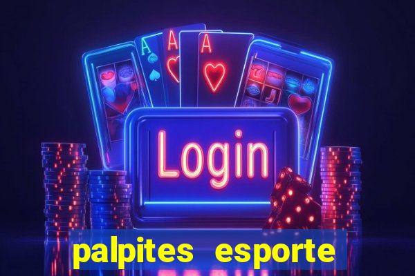 palpites esporte net jogos de hoje
